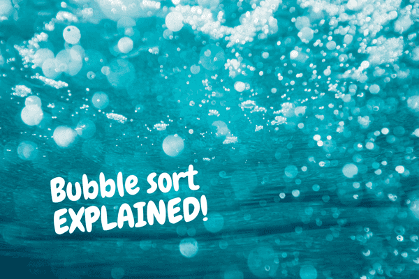 bubble sort explained banner 